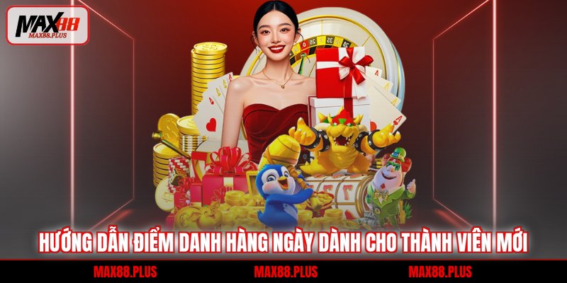 Điểm Danh Hàng Ngày - Bí Quyết Nhận Thưởng Liên Tục 1 Hướng dẫn điểm danh hàng ngày dành cho thành viên mới