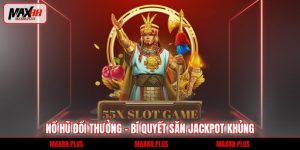 Nổ hũ đổi thưởng